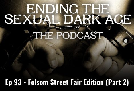 Episode 93 | Folsom Street Fair Edition, Part 2
