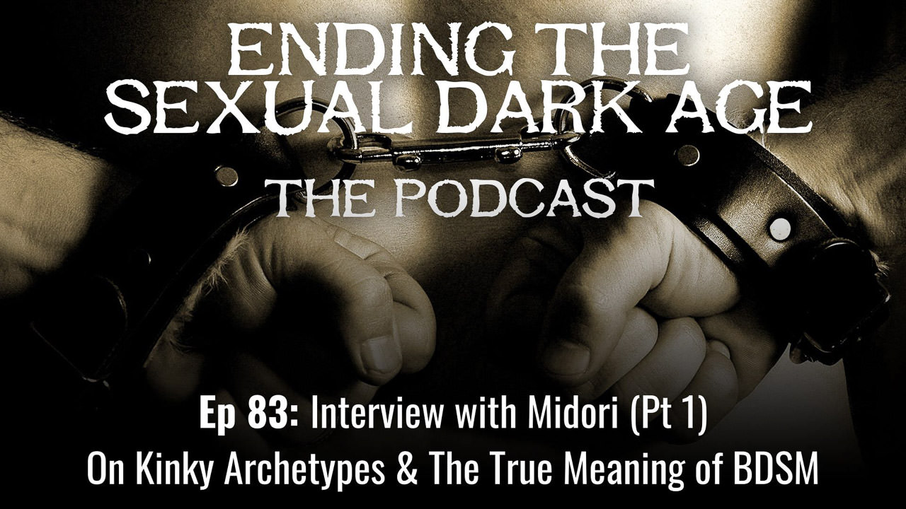 Episode 83 | Interview with Midori (Part 1) On Kinky Archetypes And The True Meaning of BDSM