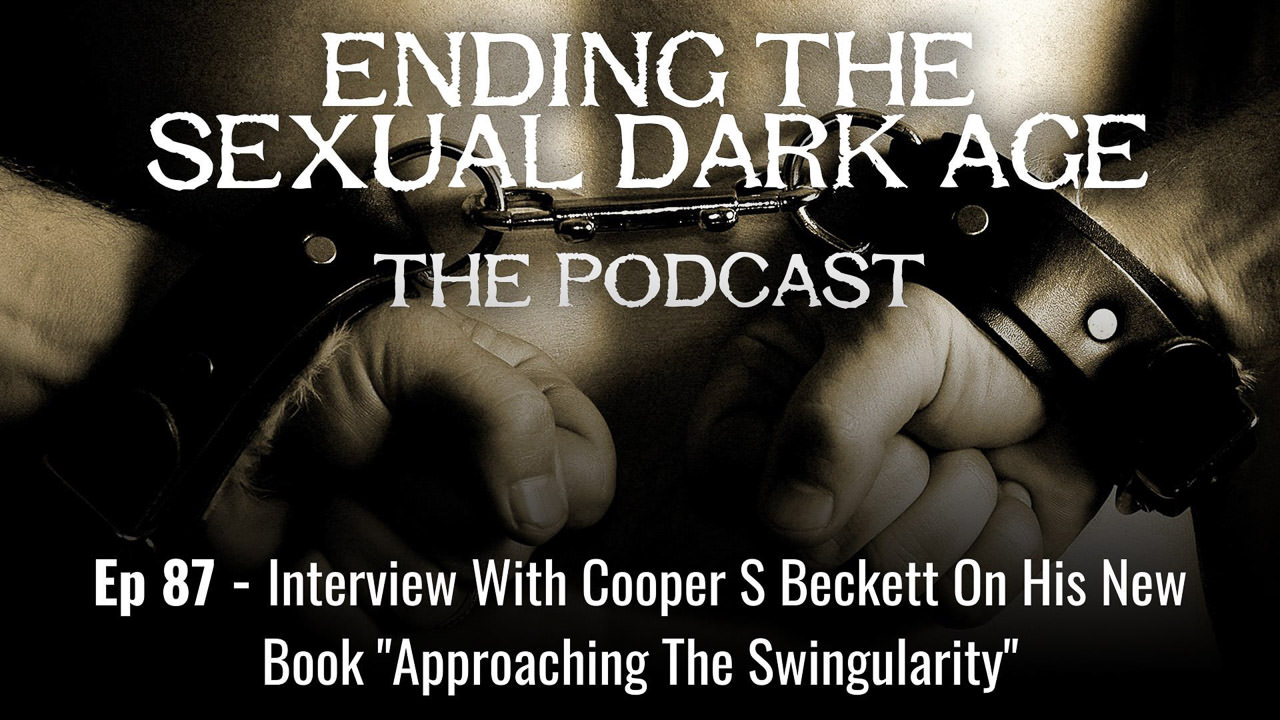 Episode 87 | Interview With Cooper S Beckett On His New Book “Approaching The Swingularity”